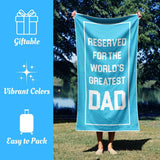 Dad Beach Towel - Best Dad Ever Travel Friendly Summer Gift for New Dads - Dad Birthday Present from Daughter or Son - Turquoise Pool Accessory - 60"x30"