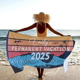 Permanent Vacation Personalized Name Beach Towel - Custom Retirement Towel, Retirement Gifts with Name, Funny Retiree Gift