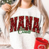 Glitter Nana Claus Christmas Shirt Sweatshirt