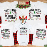 Most Likely To Family Matching Christmas Shirts-Unisex Personalized Funny Christmas Family Sweatshirt Shirt