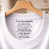 Custom Inside Neck T-Shirt with Name & Text - Personalized Birthday Gifts For Grandchildren - Never Forget That I Love You