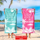 Personalized Name Retirement Beach Towel - Custom Retirement Towel, Retirement Gifts with Name, Funny Retiree Gift