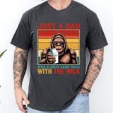 Just A Dad Who Always Came Back With The Milk T-Shirt, Retro Dad Shirt , Funny Father’s Day Shirt, Father's Day Shirt, Gift for Dad