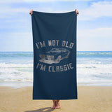 I'm not old I'm classic - Funny beach towel