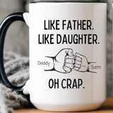 Like Father Like Daughter Mug, Personalized Coffee Cup With Photo & Name, Dad And Daughter Gift, Father’s Day Mug, Custom Family Cup
