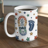 Custom Happy Father's Day To The Best Dad We Love You Mug, Custom Dad And Kids Footprints 3D Inflated Mug, Baby Toddler Kid Dad First Foot
