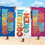 Personalized Cousin Crew Beach Towel with Name, Summer Beach Gift for Cousin, Custom Name Pool Towel, Matching Cousin Trip Gift, Family Vacation Gift