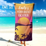 Permanent Vacation Personalized Name Beach Towel - Custom Retirement Towel, Retirement Gifts with Name, Funny Retiree Gift