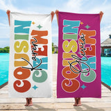 Personalized Cousin Crew Beach Towel with Name, Summer Beach Gift for Cousin, Custom Name Pool Towel, Matching Cousin Trip Gift, Family Vacation Gift
