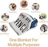You Are My Penguin Couple Blanket, Romantic I Love You Gift, Valentine Gifts for Boyfriend, Girlfriend, Gift For Wife Husband, Wedding Gift, Anniversary Blanket