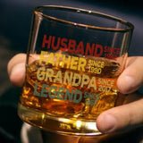 Personalized Dad Grandpa Whiskey Glass, Father's Day Gift, Husband Father Grandpa Legend, Grandfather Custom Dates, Funny Dad Birthday Gift