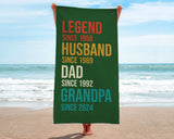 Custom Fathers Day Gift, Personalized Legend Husband Dad Grandpa Beach Towel, Gifts for Grandpa, Birthday Gift For Papa, Gift for dad