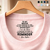 Custom Inside Neck T-Shirt with Name & Text - Personalized Birthday Gifts For Bestie - Never Forget That I Love You
