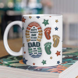 Custom Happy Father's Day To The Best Dad We Love You Mug, Custom Dad And Kids Footprints 3D Inflated Mug, Baby Toddler Kid Dad First Foot