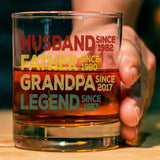 Personalized Dad Grandpa Whiskey Glass, Father's Day Gift, Husband Father Grandpa Legend, Grandfather Custom Dates, Funny Dad Birthday Gift