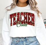 Glitter Teacher Claus Christmas Shirt Sweatshirt