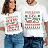 Funny I Have Everything I Want For Christmas Couple Matching Husband Wife Christmas Shirt