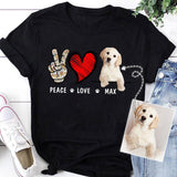 Personalized Peace Love Dog Cat Shirt - Custom Your Own Pet Shirt - Unique Gift For Pet Owner