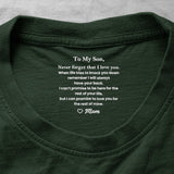 Custom Inside Neck T-Shirt with Name & Text - Personalized Birthday Gifts For Son Daughter Mom Dad Husband Wife - Never Forget That I Love You