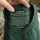 Custom Inside Neck T-Shirt with Name & Text - Personalized Birthday Gifts For Daughter Son Mom Dad Husband Wife - Never Forget That I Love You