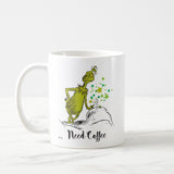 Funny Need Coffee Mug