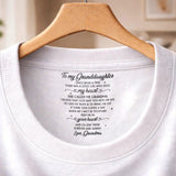 Custom Inside Neck T-Shirt with Name & Text - Personalized Birthday Gifts For Grandchildren - Never Forget That I Love You