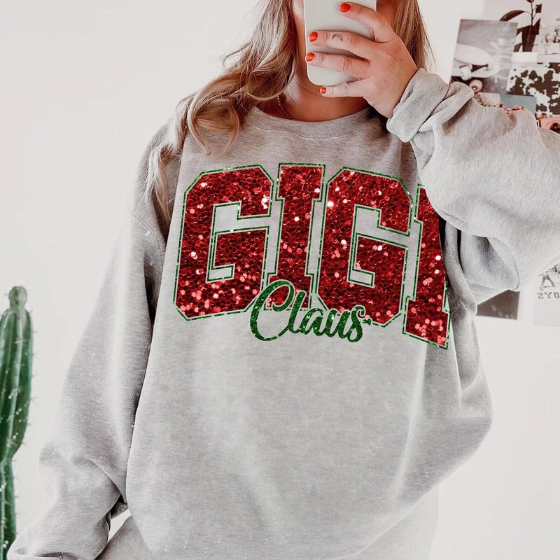 Christmas Glitter GIGI Claus Shirt Sweatshirt