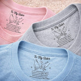 Custom Inside Neck T-Shirt with Name & Text - Personalized Birthday Gifts For Sister - Never Forget That I Love You
