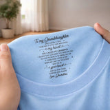 Custom Inside Neck T-Shirt with Name & Text - Personalized Birthday Gifts For Grandchildren - Never Forget That I Love You