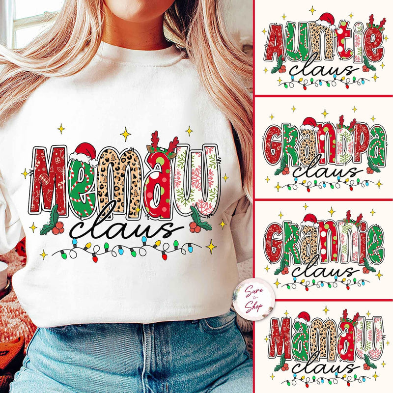 Christmas Mama Gigi Nana Grandma Claus - Unisex Sweatshirt Shirt