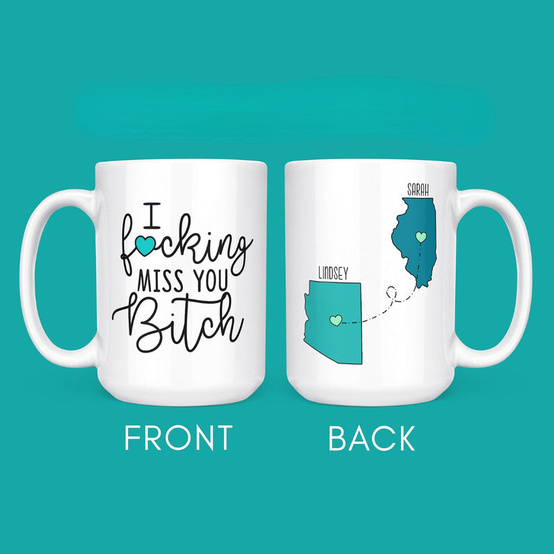I Miss You - Personalized Name and State Mug - Custom Gift for Best Friends, Bestie, Sister, Family - Unique Long Distance Friendship Gift - Moving Away Present