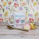 You Will Always Be My Best Tea - Personalized Name Mug - Custom Gift for BFF, Mom, Daughter, Best Friends, Bestie, Sister, Family