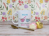 You Will Always Be My Best Tea - Personalized Name Mug - Custom Gift for BFF, Mom, Daughter, Best Friends, Bestie, Sister, Family
