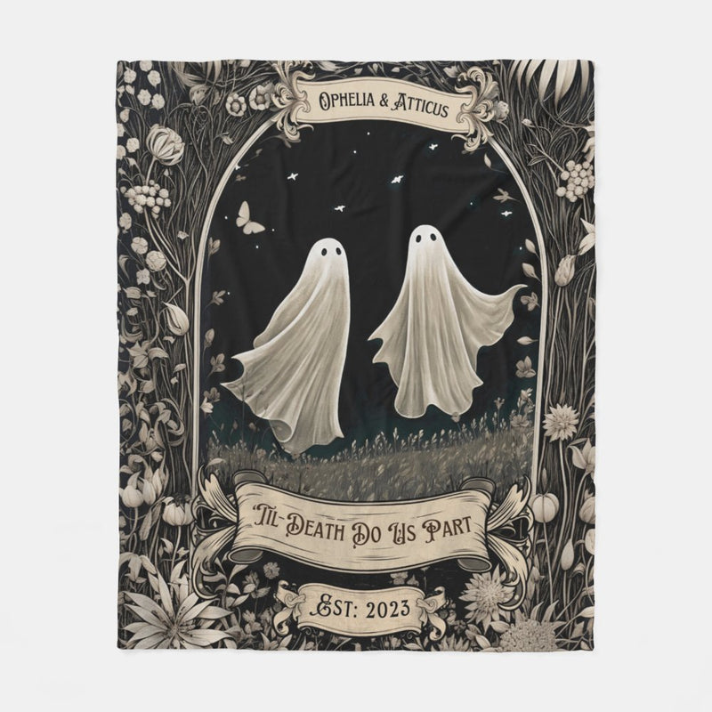 Ghost Couple 'Till Death Do Us Part' - Personalized Name & Year Wedding Blanket - Spooky Halloween Blanket -  Ghost Gifts His & Hers Anniversary Gifts